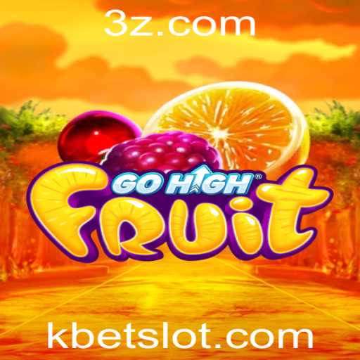 Descubra o Mundo Empolgante de GoHighFruit: Um Jogo Inovador Integrando Kbet